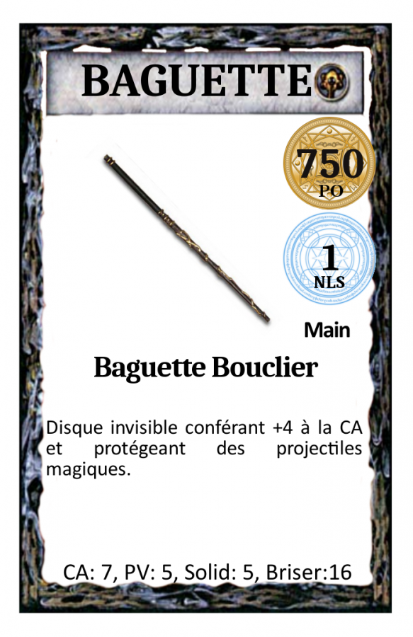 Baguette - bouclier